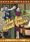 The Big Band Years DVD