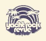 1 Yacht Rock Revue Ticket 8/22/24